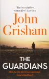 The Guardians  by John Grisham